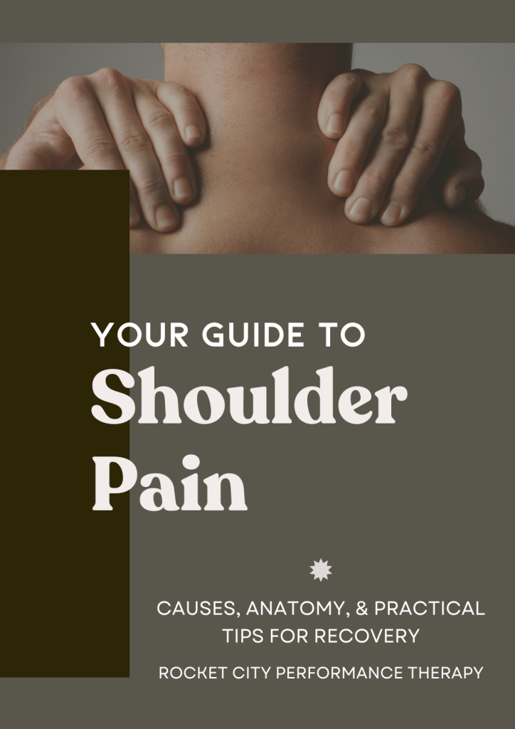 guide to shoulder pain cover image with forrest green background. rocket city performancetherapy